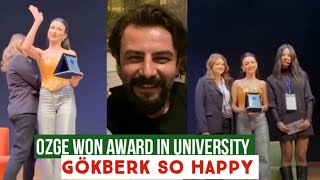 Özge yagiz Won Award in University !Gökberk demirci so Happy