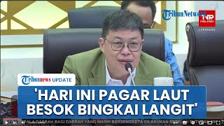 Lelucon Anggota DPR saat Raker Pagar Laut: Kalau Hari Ini Memagar Laut, Besok Kita Membingkai Langit