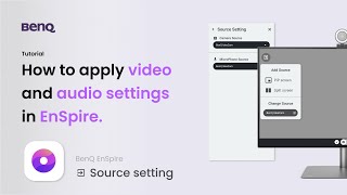 BenQ EnSpire: How to change video and audio settings in EnSpire