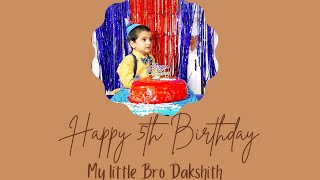 Happy Birthday Dakshith|| Turning Five