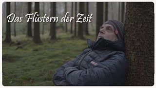 Das Flüstern der Zeit - Ein Soultrails Kurzfilm ✪ Outdoor ✪ Nature ✪ [ENG SUB]