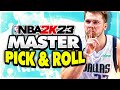 NBA 2K23 Pick And Roll Tutorial! What YOU NEED TO KNOW For Beginners