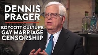 On Boycott Culture, Gay Marriage, and Censorship (Pt. 3) | Dennis Prager | POLITICS | Rubin Report