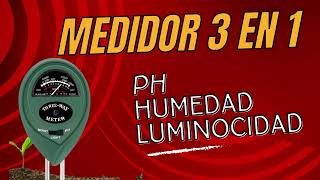 Medidor 3 en 1 Medidor De PH Humedad Del Suelo y Luz Tabla De PH