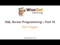SQL Server Programming Part 16 - DDL Triggers