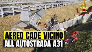 È CADUTO UN AEREO VICINO ALL’AUTOSTRADA A31: GRAVISSIMO IL PILOTA