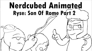 Nerdcubed Animated: Ryse: Son Of Rome Part 2