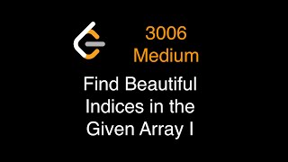 LeetCode Weekly 380 - 3006 Find Beautiful Indices in the Given Array I - Medium