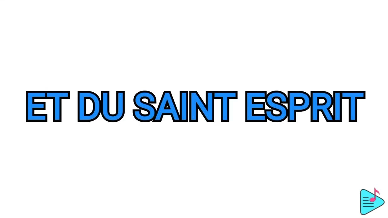 Au Nom Du Père Et Du Fils Et Du Saint Esprit, Amen. "Signe De La Croix ...