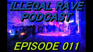 (TECHNO, HARDTECHNO, ACIDTECHNO) ILLEGAL RAVE PODCAST EPISODE 011 VIDEO SET 150 BPM