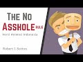 Menciptakan Tempat Kerja yang Bebas TOXIC! | The No As*hole Rules