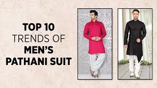 Top 10 Trends of Mens Pathani Suits | Pathani dress for men