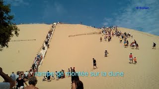 dune du PILAT - explication accès +  parking + tarifs + découverte coté terre et mer