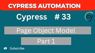 Cypress Tutorial #33 – Page Object Model (POM) in Cypress with Example - Part 1