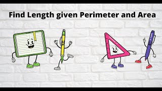 GED MATH: Find Length of a shape given the area or perimeter