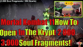 Mortal Kombat 11 How To Open In The Krypt 2 000 3 000 Soul Fragments    2019   5