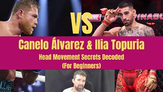 Canelo Álvarez & Ilia Topuria's Head Movement Secret Decoded for Beginners (Pyramid Drill Revealed)
