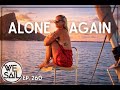 Sailing Beyond Bora Bora, Rest and Reset in Maupiti | Episode 260