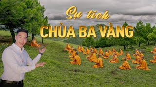Sự tích chùa Ba Vàng Quảng Ninh, Truyền thuyết chùa Ba Vàng