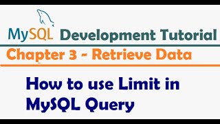 How to use Limit in MySQL Query - MySQL Developer Tutorial | MySQL Tutorial for Beginners