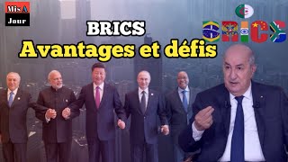 Qu’est-ce que les BRICS ? Avantage et défi économique de l’Algérie