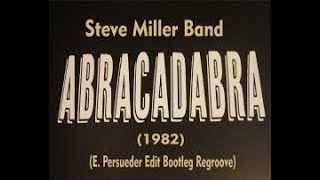 STEVE MILLER BAND..abracadabra...clasicos del pop retro 80 ayer y hoy
