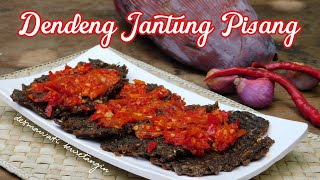 Resep Cara Membuat Dendeng Jantung Pisang