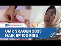 UMK Sragen 2023 Naik Lebih dari Rp 100 Ribu Bupati Yuni Sudah Kantongi Usulan Besaran Kabar Gembira