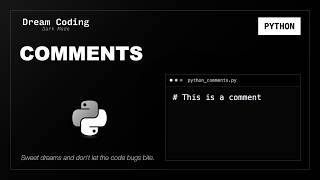 Python Comments | Python Syntax to Fall Asleep To