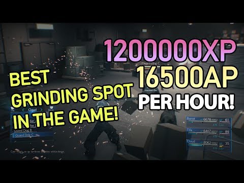 Final Fantasy 7 Remake Best Grinding Spot In The Game Guide 1.2 Million EXP 16000AP PER HOUR