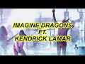 ★日本語訳★ Radioactive - Imagine Dragons ft. Kendrick Lamar