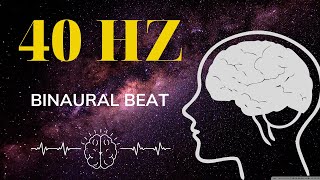 BINAURAL BEATS 40HZ, 24H No Music, No Ads, Solutions to Focus, Attention for Study and Work