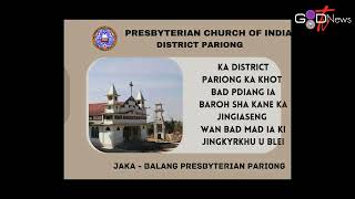 KHOT SNGEWBHA KA PARIONG DISTRICT\u0026 BILLY GRAHAM EVANGELISTIC ASSOCIATION  SHA KA JINGASENG REVIVAL||