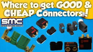 Where to get GOOD & CHEAP RC Car/Boat/Plane Battery Connectors