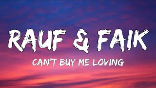 Rauf & Faik - Can't Buy Me Loving / La La La  (Lyrics)