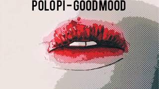 polo pi - good mood #polopi