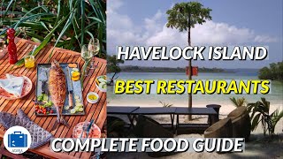 Best Restaurants In Havelock Island | Best Food in Havelock Island