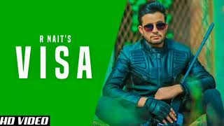 Visa - R Nait (Original Song) | Mista Baaz | Latest New Punjabi Songs 2019 | by Sandhu records