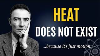 Richard Feynman Explains: What Everyone Gets Wrong About HEAT (New 2026 Breakthroughs)