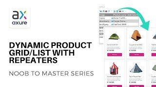 Dynamic Product Grid and Lists with Repeaters | Axure RP: Noob to Master, Ep42