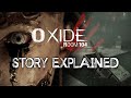 Oxide Room 104 - Story Explained