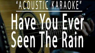 Have you ever seen the rain - Creedence Clearwater Revival (Acoustic karaoke)