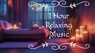 Soothing Sounds | 1 Hour | Sounds for Relaxation