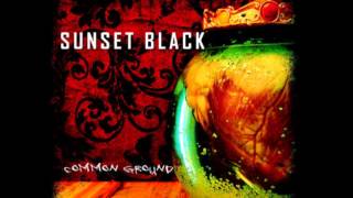 Sunset Black - Common Ground (Full Album)