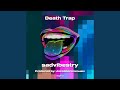 Death Trap