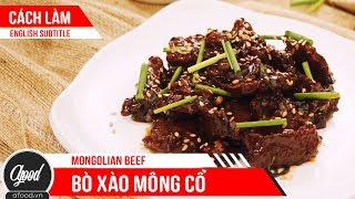 [afoodvn] - Cách làm Bò xào Mông Cổ | How to make Mongolian Beef (English Subtitle)