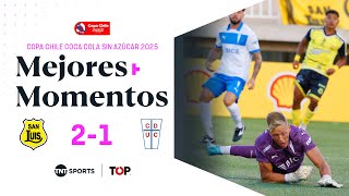 Compacto TOP San Luis de Quillota 2 - 1 Universidad Católica | Copa Chile Coca-Cola Sin Azúcar 2025