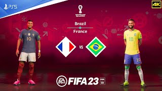 FIFA 23 - France Vs Brazil -  FIFA World Cup 2022 Final Qatar | PS5™ [4K ] Next Gen