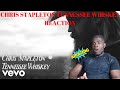 CHRIS STAPLETON TENNESSEE WHISKY AUDIO REACTION