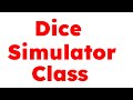 12.09 Dice Simulator class | Starting Out With Java